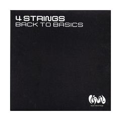 4 Strings - 4 Strings - Back To Basics - Liquid 