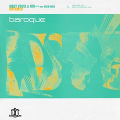 Mert Yucel & Djb Ft Mish Mish - Mert Yucel & Djb Ft Mish Mish - Dreamer - Baroque