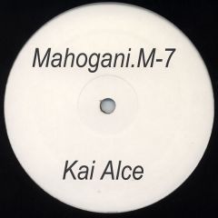Kai Alcé - Kai Alcé - M-7 - Mahogani Music