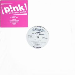 Pink - Pink - Get The Party Started - Arista