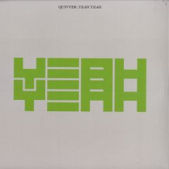 Quivver - Quivver - Yeah Yeah - Bedrock Records