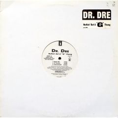 Dr Dre - Dr Dre - Nuthin But A G Thang - Interscope