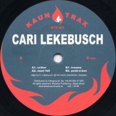 Cari Lekebusch - Cari Lekebusch - Urthur / Trauma - Kaun Trax 1