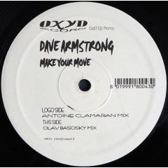 Dave Armstrong - Dave Armstrong - Make Your Move (Remix) - Oxyd Records