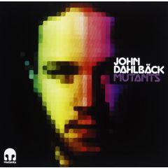 John Dahlback - John Dahlback - Mutants - Mutants Records