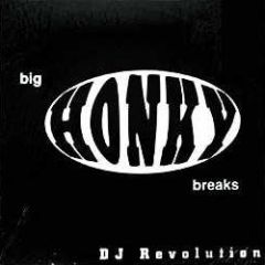 DJ Revolution Presents - DJ Revolution Presents - Big Honky Breaks - Ground Cntrl
