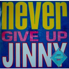 Jinny - Jinny - Never Give Up (Remix) - TIME
