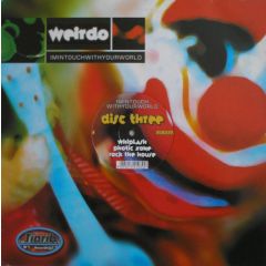 Weirdo - Weirdo - Im'Intouchwithyourworld (Disk 3) - Tinrib