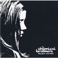 Chemical Brothers - Chemical Brothers - Dig Your Own Hole - Virgin
