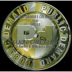  United Grooves Collective Feat Shelly -  United Grooves Collective Feat Shelly - Glad You Came 2 Me - Public Demand