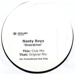 Nasty Boy - Nasty Boy - Overdrive - Solar