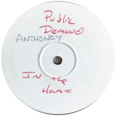 Anthoney - Anthoney - In The House - Public Demand