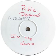 Anthoney - Anthoney - In The House - Public Demand