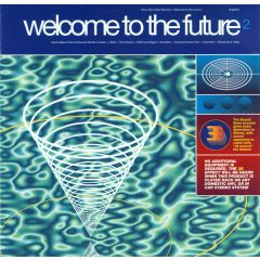 Various Artists - Various Artists - Welcome To The Future 2 - One Little Indian