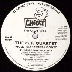Ot Quartet - Ot Quartet - Hold That Sucker Down - Cheeky