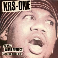 Krs-One - Krs-One - Cant Stop, Wont Stop - Jive