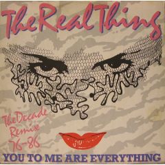 The Real Thing - The Real Thing - You To Me Are Everything (1986 Remix) - PRT