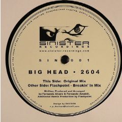 Big Head - Big Head - 2604 - Sinister Recordings