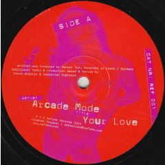 Arcade Mode - Arcade Mode - Your Love - Refune