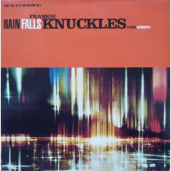 Frankie Knuckles Featuring Lisa Michaelis - Frankie Knuckles Featuring Lisa Michaelis - Rain Falls - Virgin