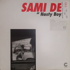 Sami Dee  - Sami Dee  - Nasty Boyz - Choice House