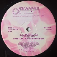 Pam Todd & Gold Bullion Band - Pam Todd & Gold Bullion Band - Baise Moi (Kiss Me) - Channel
