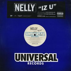 Nelly - Nelly - Iz U - Universal Records