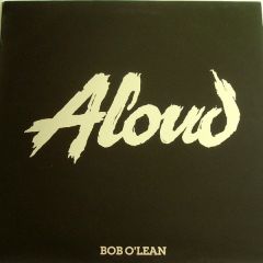 Aloud - Aloud - Bob O'Lean (Disc 2) - Open