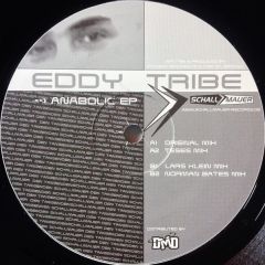 Eddy Tribe - Eddy Tribe - Anabolic EP - Schallmauer Records