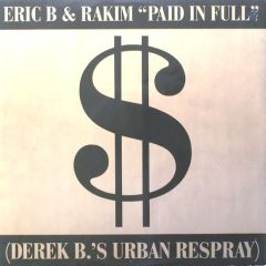 Eric B & Rakim - Eric B & Rakim - Paid In Full - 4th & Broadway