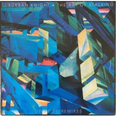 Suburban Knight - Suburban Knight - The Art Of Stalking (Deepside Remixes) - Fnac Music Dance Division