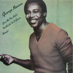 George Benson - George Benson - Give Me The Night - Warner Bros