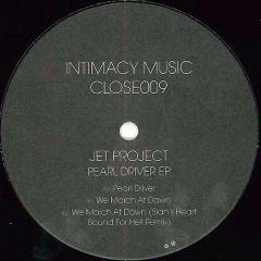 Jet Project - Jet Project - Pearl Driver EP - Intimacy