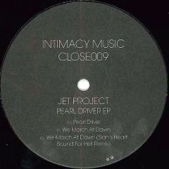 Jet Project - Jet Project - Pearl Driver EP - Intimacy