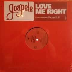 Goapele - Goapele - Love Me Right - Columbia