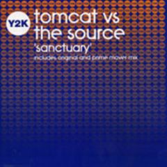 Tomcat Vs The Source - Tomcat Vs The Source - Sanctuary - Y2K