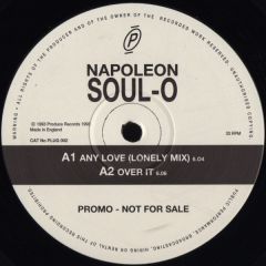 Napoleon Soul-O - Napoleon Soul-O - Any Love - Produce Records