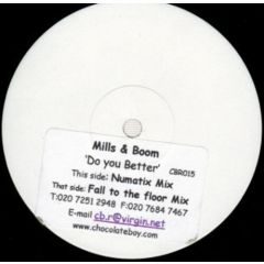 Mills & Boom - Mills & Boom - Do You Better - Chocolate Boy Recordings