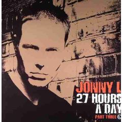 Jonny L - Jonny L - 27 Hours A Day (Part 3) - Piranha 