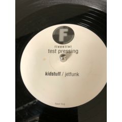 Kidstuff - Kidstuff - Jetfunk EP - Fluential