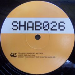 6400 Crew - 6400 Crew - Give Your Love To Me - Shaboom