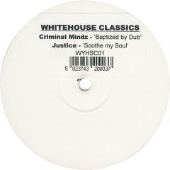 Criminal Minds / Bizzy B - Criminal Minds / Bizzy B - Whitehouse Classics - Volume 1 - White House Records