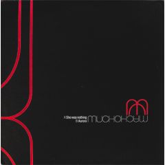 Mucho Macho - Mucho Macho - She Was Nothing / Aurora - Wiiija Records