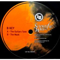 B Key - B Key - The Guitars Tune - Scientific Wax