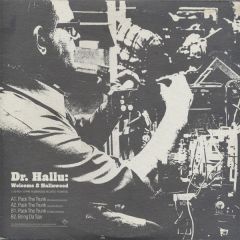 Dr. Hallu - Dr. Hallu - Welcome 2 Halluwood - Plumphouse Records