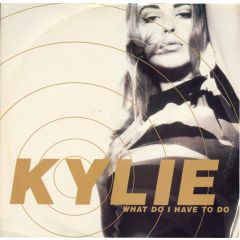 Kylie Minogue - Kylie Minogue - What Do I Have To Do - PWL