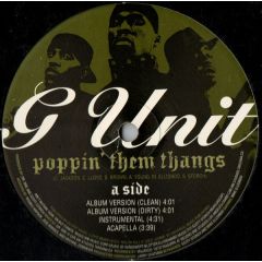 G Unit - G Unit - Poppin Them Thangs - Interscope