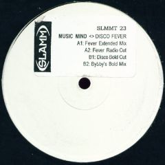 Music Mind - Music Mind - Disco Fever - Slamm