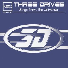 Three Drives - Three Drives - Signs From The Universe - Massive Drive