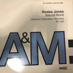 Rodeo Jones - Rodeo Jones - Natural World - Am:Pm